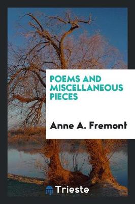 Poems and Miscellaneous Pieces (Paperback)