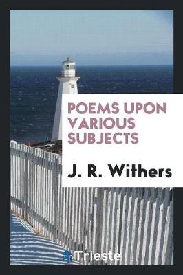 Poems Upon Various Subjects (Paperback)