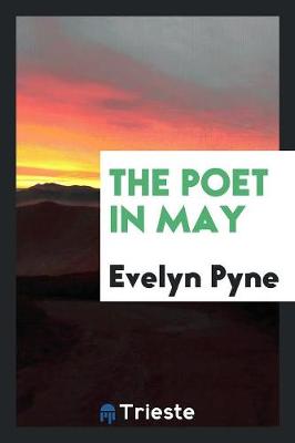 The Poet in May (Paperback)
