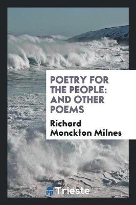 Poetry for the People: And Other Poems (Paperback)