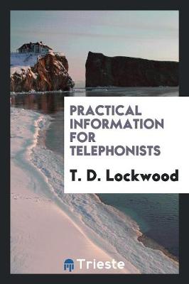 Practical Information for Telephonists (Paperback)