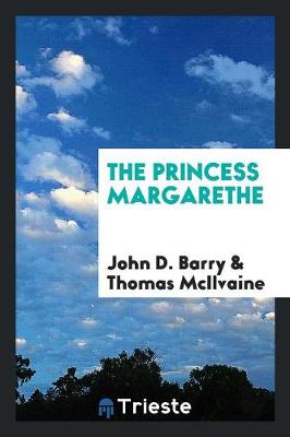 The Princess Margarethe (Paperback)