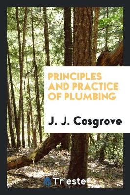 Principles and Practice of Plumbing (Paperback)