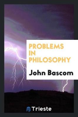 Problems in Philosophy (Paperback)