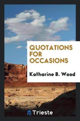 Quotations for Occasions (Paperback)