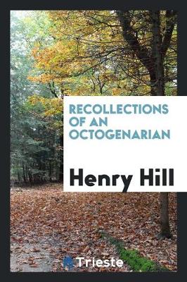 Recollections of an Octogenarian (Paperback)