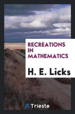 Recreations in Mathematics (Paperback)