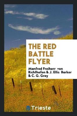 The Red Battle Flyer (Paperback)