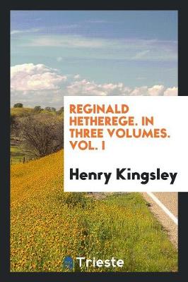 Reginald Hetherege (Paperback)