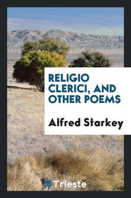 Religio Clerici, and Other Poems (Paperback)