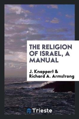The Religion of Israel, a Manual (Paperback)