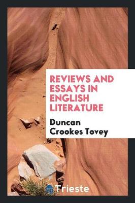 Reviews and Essays in English Literature (Paperback)