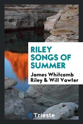 Riley Songs of Summer (Paperback)