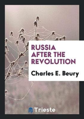 Russia After the Revolution (Paperback)