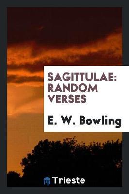 Sagittulae, Random Verses (Paperback)