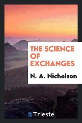 The Science of Exchanges (Paperback)