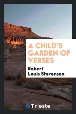 A Child's Garden of Verses (Paperback)