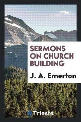 Sermons on Church Building (Paperback)