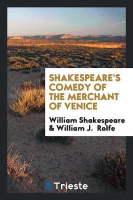 Shakespeare's Comedy of the Merchant of Venice (Paperback)