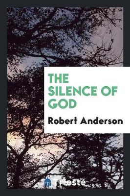 The Silence of God (Paperback)