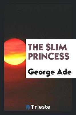 The Slim Princess (Paperback)