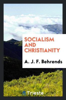 Socialism and Christianity (Paperback)