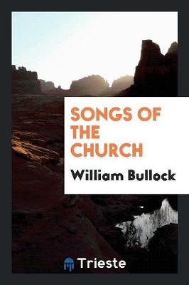 Songs of the Church (Paperback)