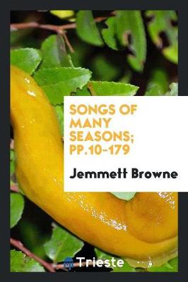Songs of Many Seasons; Pp.10-179 (Paperback)