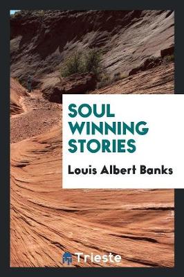 Soul Winning Stories (Paperback)