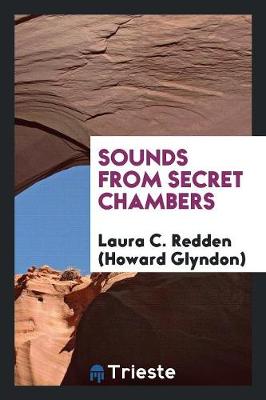 Sounds from Secret Chambers (Paperback)