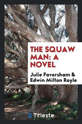 The Squaw Man (Paperback)