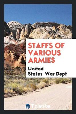 Staffs of Various Armies (Paperback)