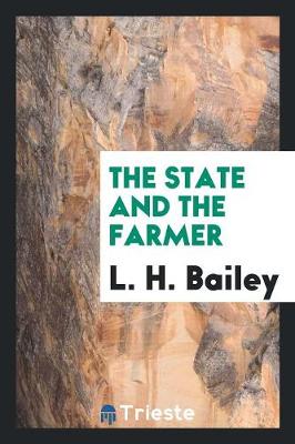 The State and the Farmer (Paperback)