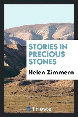 Stories in Precious Stones (Paperback)