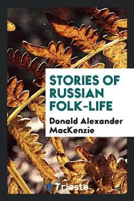 Stories of Russian Folk-Life (Paperback)