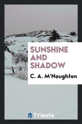 Sunshine and Shadow (Paperback)