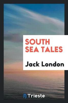 South Sea Tales (Paperback)