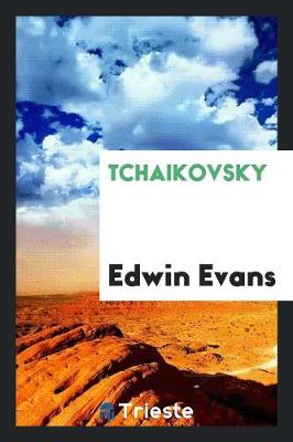 Tchaikovsky (Paperback)