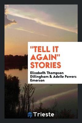 Tell It Again Stories (Paperback)
