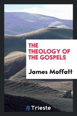 The Theology of the Gospels (Paperback)