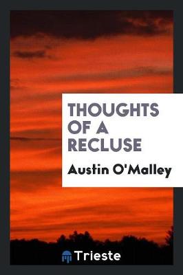Thoughts of a Recluse (Paperback)