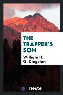 The Trapper's Son (Paperback)