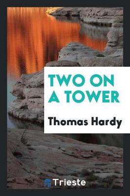 Two on a Tower (Paperback)