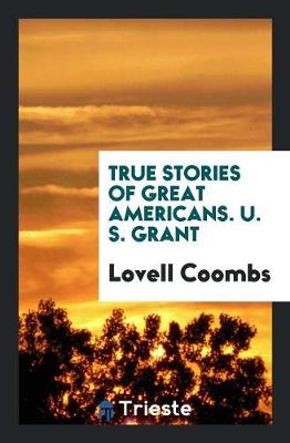 U. S. Grant (Paperback)