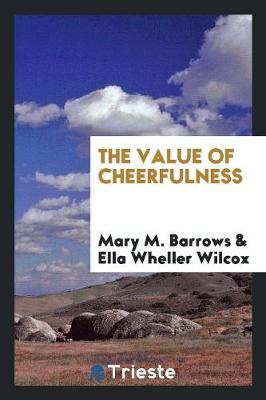 The Value of Cheerfulness (Paperback)