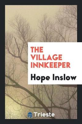 The Village Innkeeper (Paperback)