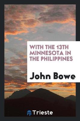 With the 13th Minnesota in the Philippines (Paperback)