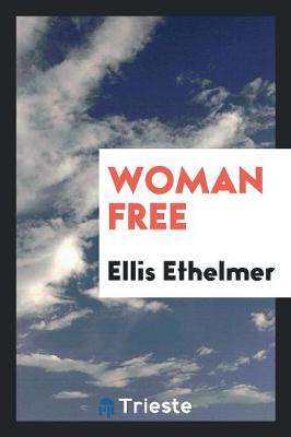 Woman Free (Paperback)