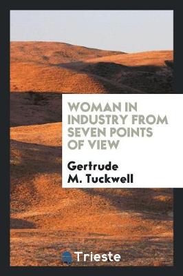 Woman in Industry from Seven Points of View (Paperback)