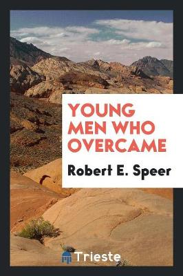 Young Men Who Overcame (Paperback)
